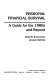 Personal financial survival : a guide for the 1980s and beyond /