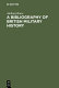 A bibliography of British military history : from the Roman invasions to the Restoration, 1660 /