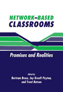 Network-based classrooms : promises and realities /