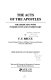 The Acts of the Apostles : the Greek text with introduction and commentary /