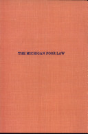 The Michigan poor law /