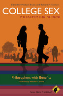 College sex : philosophers with benefits /