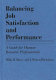 Balancing job satisfaction & performance : a guide for human resource professionals /