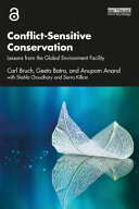 CONFLICT-SENSITIVE CONSERVATION lessons from the global environment facility.