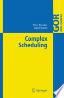 Complex scheduling /