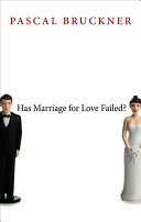 Has marriage for love failed? /