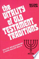 The vitality of Old Testament traditions /