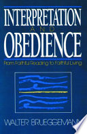 Interpretation and obedience : from faithful reading to faithful living /