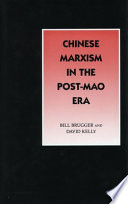 Chinese Marxism in the post-Mao era /
