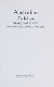 Australian politics : theory and practice /