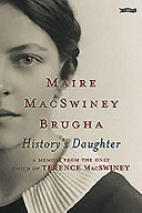 History's daughter : a memoir from the only child of Terence MacSwiney /