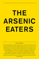 The arsenic eaters /