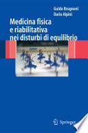 Medicina fisica e riabilitativa nei disturbi di equilibrio /