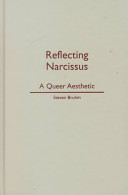 Reflecting Narcissus : a queer aesthetic /