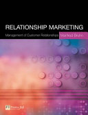 Relationship marketing : management of customer relationships /