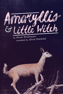 Amaryllis & Little witch /