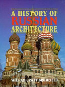 A history of Russian architecture /