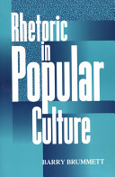 Rhetoric in popular culture /