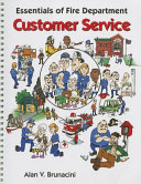 Essentials of fire department customer service /