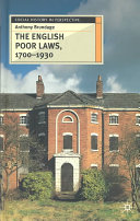 The English poor laws, 1700-1930 /