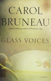 Glass voices : a novel /