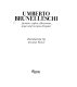 Umberto Brunelleschi, fashion-stylist, illustrator, stage and costume designer /