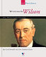 Woodrow Wilson : our twenty-eighth president /