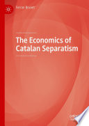 The Economics of Catalan Separatism /