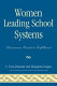 Women leading school systems : uncommon roads to fulfillment /