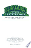 Economics Social Institutions : Insights from the Conferences on Analysis & Ideology /