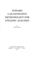 Toward a quantitative methodology for stylistic analyses /