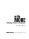 On the move : a chronology of advances in transportation /