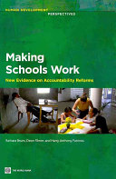 Making schools work : new evidence on accountability reforms /