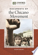 Documents of the Chicano movement /