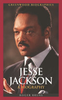 Jesse Jackson : a biography /