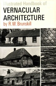 Illustrated handbook of vernacular architecture /