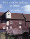 Brick and clay building in Britain /