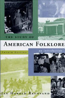 The study of American folklore : an introduction /