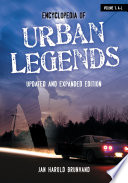 Encyclopedia of urban legends /