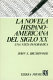 The Spanish American novel : a twentieth-century survey /
