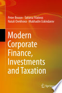 Modern corporate finance, investments and taxation /