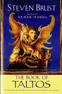 The book of Taltos : contains the complete text of Taltos and Phoenix /
