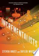 The incrementalists /