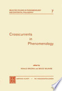 Crosscurrents in Phenomenology /