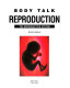 Reproduction : the reproductive system /