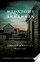 Midnight assassin : a murder in America's heartland /