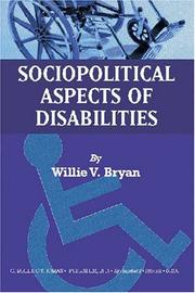 Sociopolitical aspects of disabilities : the social perspectives and political history of disabilities and rehabilitation in the United States /