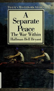 A separate peace : the war within /