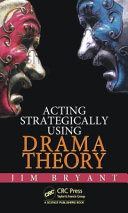 Acting strategically using drama theory /