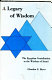 A legacy of wisdom : the Egyptian contribution to the wisdom of Israel /